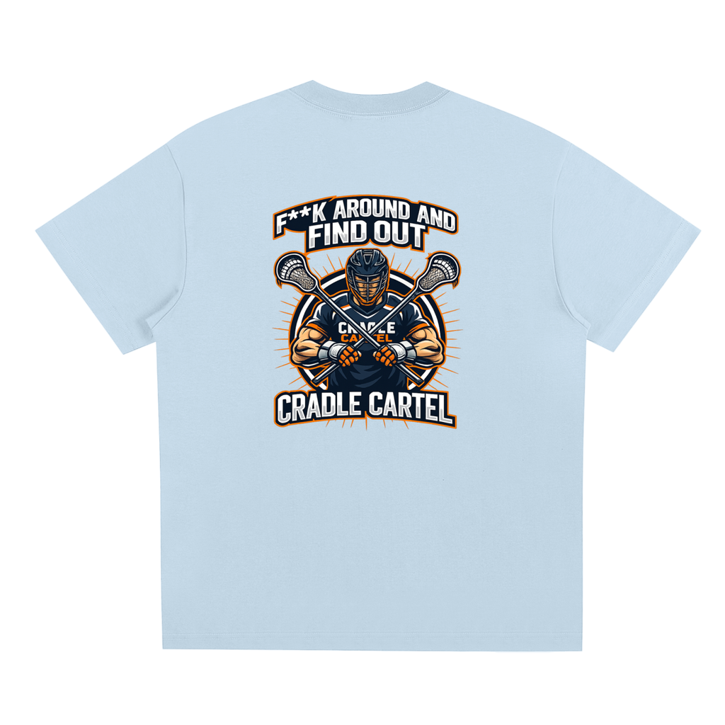 F**K Around and Find Out Cradle Cartel Lacrosse Shirt