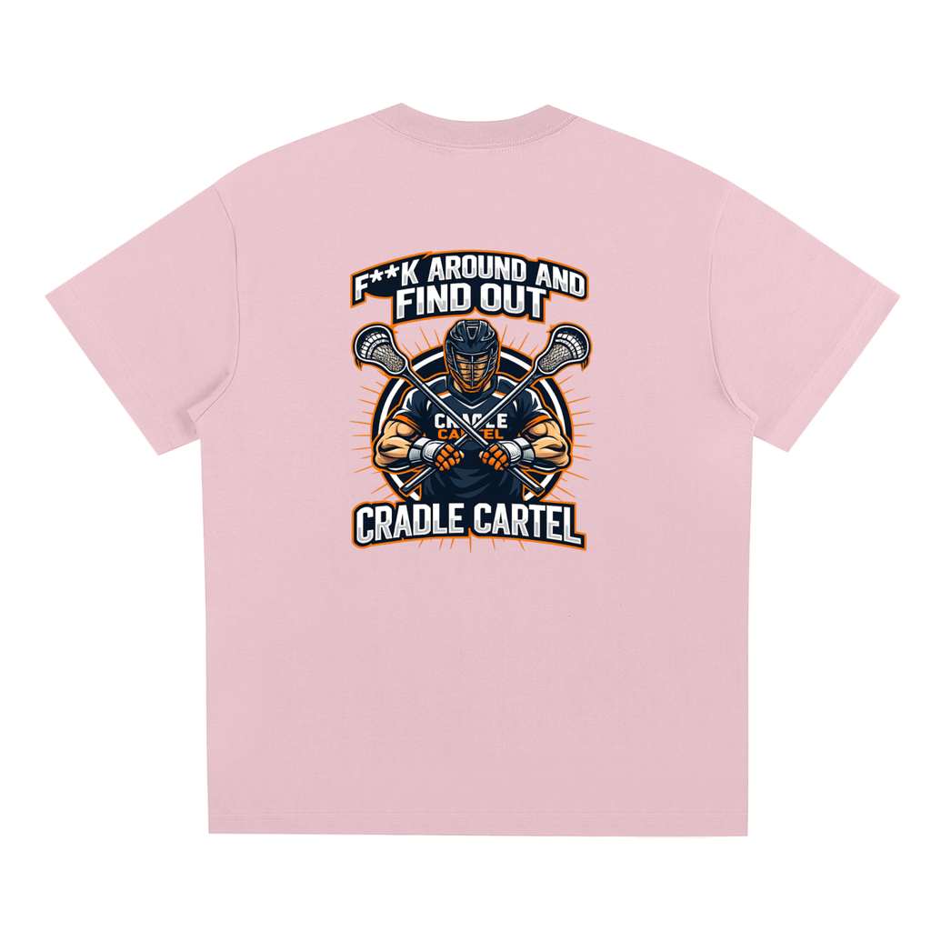 F**K Around and Find Out Cradle Cartel Lacrosse Shirt
